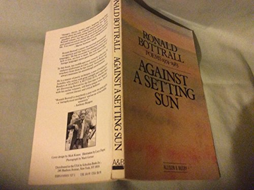 Stock image for Against a Setting Sun: Poems, 1974-83 for sale by Goldstone Books