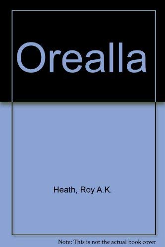 Beispielbild fr Orealla: A Novel zum Verkauf von Irish Booksellers