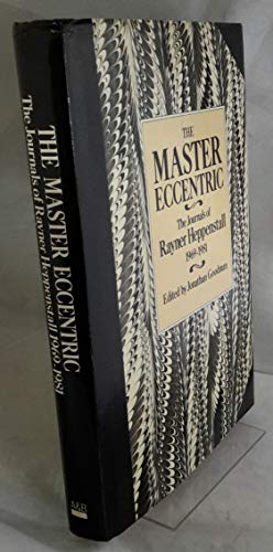 Beispielbild fr Master Eccentric: Journals, 1969-81 zum Verkauf von WorldofBooks