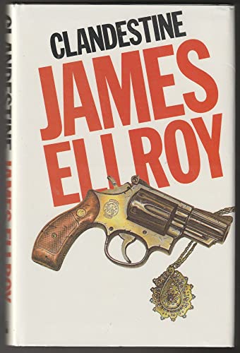 Clandestine (9780850315707) by James Ellroy