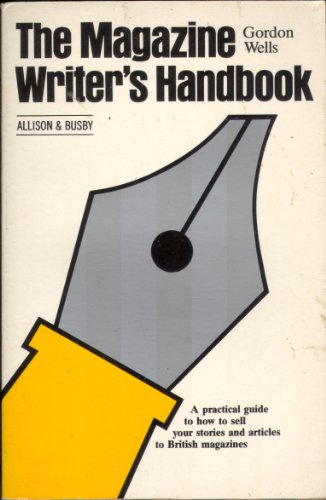 Stock image for Magazine Writer's Handbook for sale by AwesomeBooks