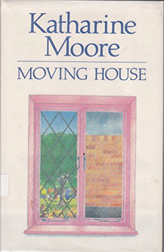 Beispielbild fr Moving House : A Novel zum Verkauf von Better World Books