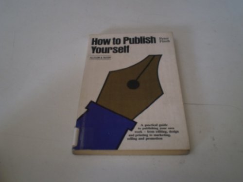 Imagen de archivo de How to Publish Yourself a la venta por WorldofBooks