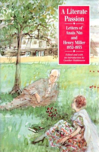 9780850318326: A Literate Passion: Letters of Anais Nin and Henry Miller, 1932-53