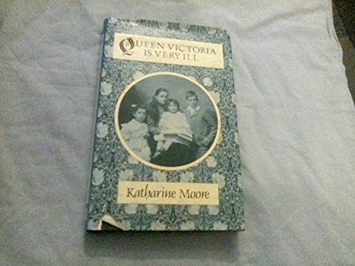 Beispielbild fr Queen Victoria is Very Ill zum Verkauf von AwesomeBooks