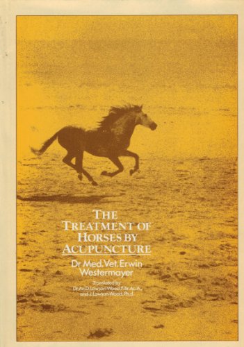 9780850321616: The Treatment of Horses by Acupuncture