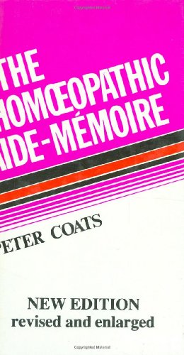 Beispielbild fr The Homoeopathic Aide-Memoire zum Verkauf von WorldofBooks