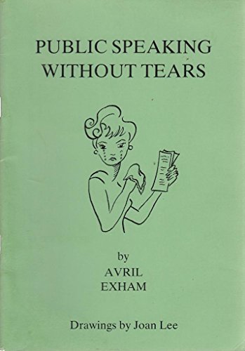 Imagen de archivo de Public Speaking without Tears (3rd edition revised) a la venta por Harry Righton
