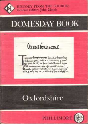 Domesday Book : Oxfordshire. History from the Sources