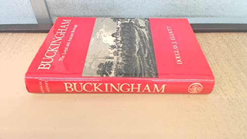 Buckingham. The Loyal and Ancient Borough