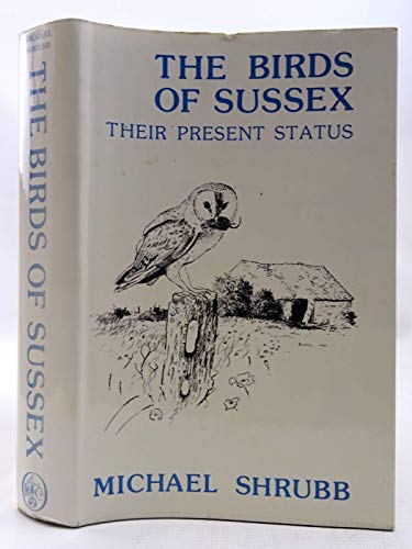 Stock image for The Birds of Sussex for sale by WorldofBooks