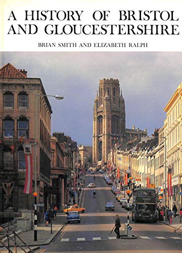 Beispielbild fr A history of Bristol and Gloucestershire zum Verkauf von ThriftBooks-Atlanta