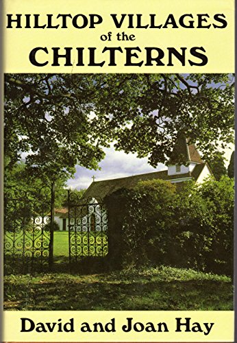 Beispielbild fr Hilltop Villages of the Chilterns zum Verkauf von WorldofBooks