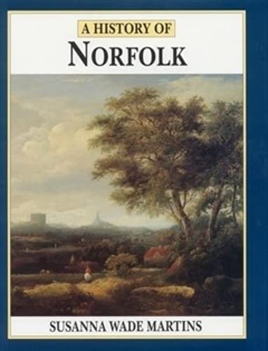 Beispielbild fr A History of Norfolk zum Verkauf von WorldofBooks