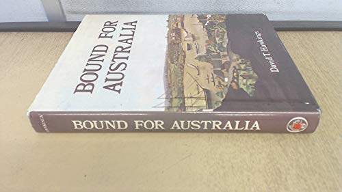 Stock image for Bound for Australia for sale by Reuseabook