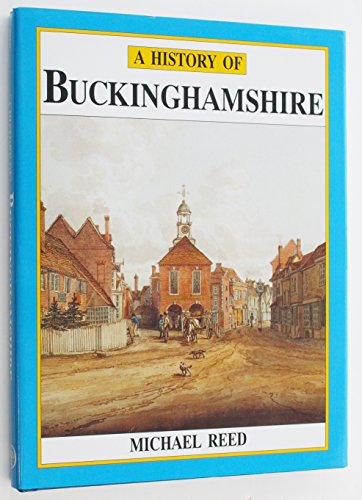 Stock image for History of Buckinghamshire for sale by Shadow Books