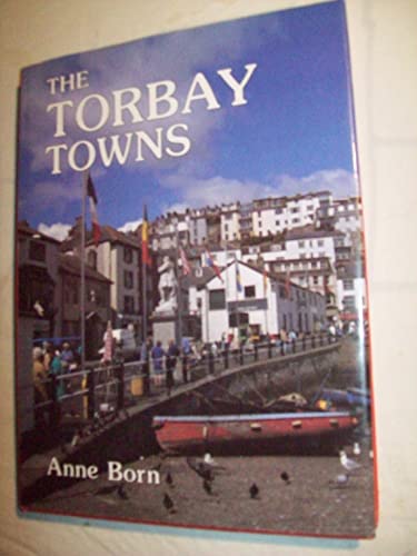 Beispielbild fr The Torbay Towns zum Verkauf von WorldofBooks