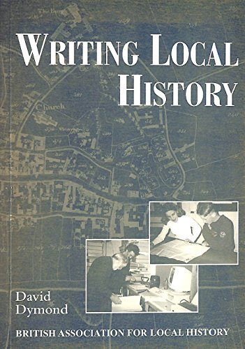 Imagen de archivo de Writing Local History: A Practical Guide a la venta por WorldofBooks