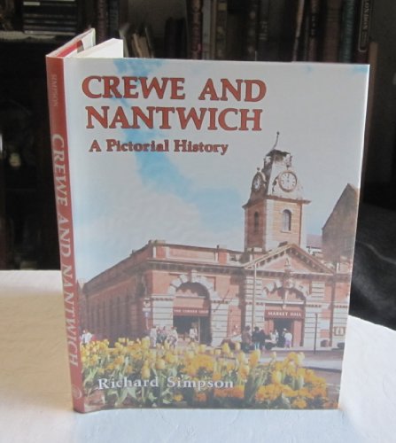 Imagen de archivo de Crewe and Nantwich: A Pictorial History (Pictorial history series) a la venta por WorldofBooks