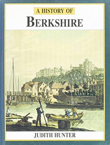 Stock image for A History of Berkshire for sale by Daedalus Books