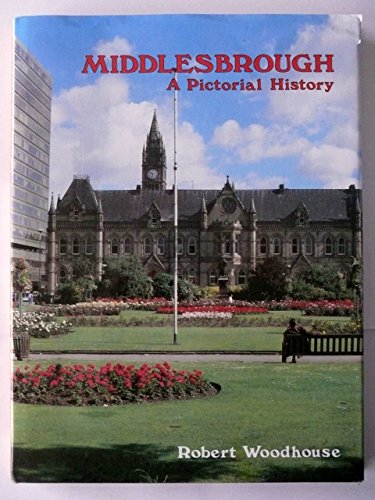 Stock image for Middlesbrough: A Pictorial History (Pictorial history series) for sale by WorldofBooks