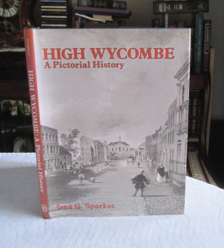 Stock image for High Wycombe A Pictorial History for sale by WorldofBooks