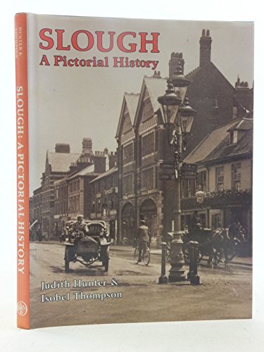 Stock image for Slough: A Pictorial History (Pictorial history series) for sale by Reuseabook