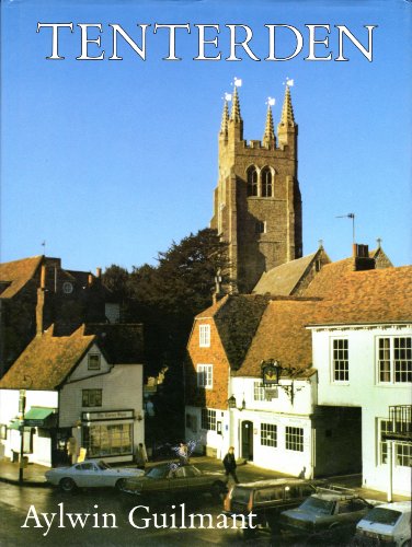 Stock image for Bygone Tenterden (Pictorial History Series) for sale by AwesomeBooks