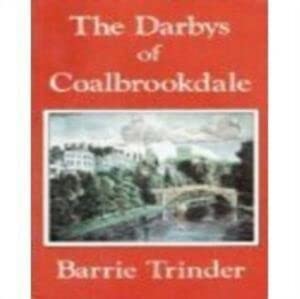 Stock image for The Darbys of Coalbrookdale for sale by Foggy Mountain Books