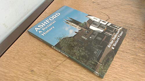 Beispielbild fr Ashford: A Pictorial History (Pictorial history series) zum Verkauf von AwesomeBooks