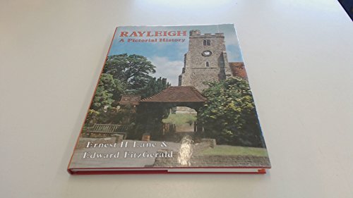 Beispielbild fr Rayleigh: A Pictorial History (Pictorial History Series) zum Verkauf von More Than Words