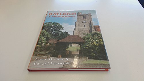 Stock image for Rayleigh : A Pictorial History for sale by Better World Books Ltd