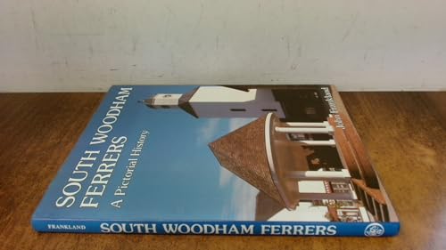 South Woodham Ferrers : A Pictorial History