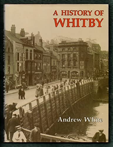 9780850338423: History of Whitby
