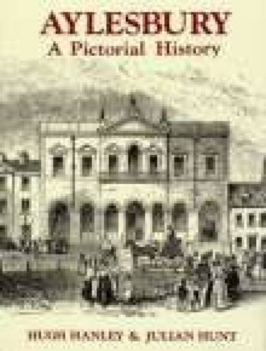 Imagen de archivo de Aylesbury: A Pictorial History a la venta por WorldofBooks