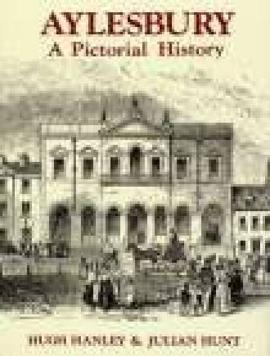 Stock image for Aylesbury: A Pictorial History for sale by WorldofBooks