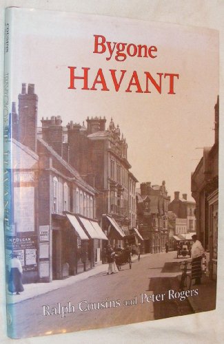 Imagen de archivo de Bygone Havant (Bygone series) a la venta por WorldofBooks