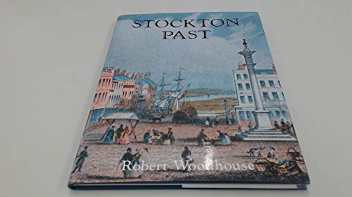 Stock image for Stockton Past for sale by WorldofBooks