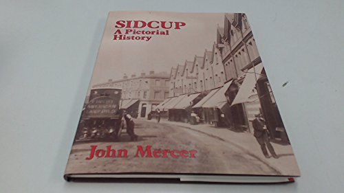 Beispielbild fr Sidcup: A Pictorial History zum Verkauf von WorldofBooks