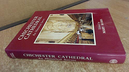 9780850339246: Chichester Cathedral: An Historical Survey