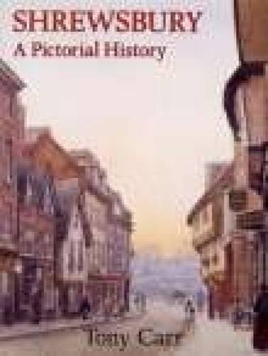 Stock image for Shrewsbury A Pictorial History for sale by WorldofBooks