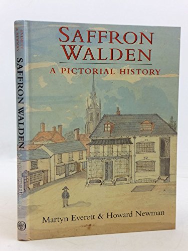 9780850339512: Saffron Walden: A Pictorial History