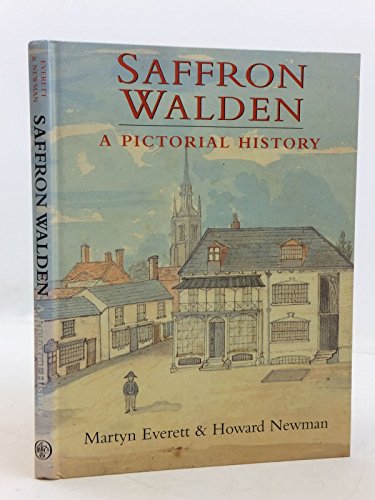 Stock image for Saffron Walden: A Pictorial History for sale by WorldofBooks