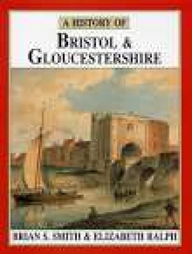 Beispielbild fr A History of Bristol and Gloucestershire (Darwen County History Series) zum Verkauf von Cambridge Rare Books