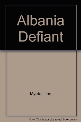 9780850350203: Albania Defiant