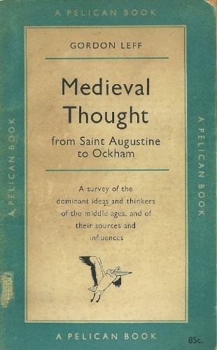 9780850360615: Mediaeval Thought: St.Augustine to Ockham