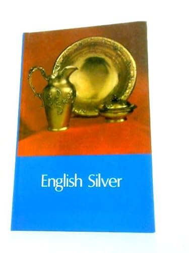 Stock image for English Silver for sale by Hammonds Antiques & Books