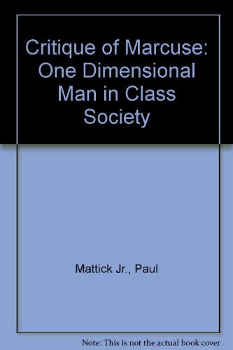 9780850361568: Critique of Marcuse: One Dimensional Man in Class Society