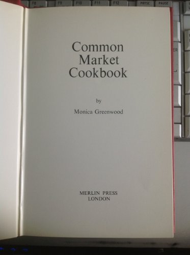 9780850361674: Common Market cookbook