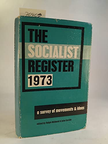 Beispielbild fr Socialist Register 1973 zum Verkauf von Wonder Book
